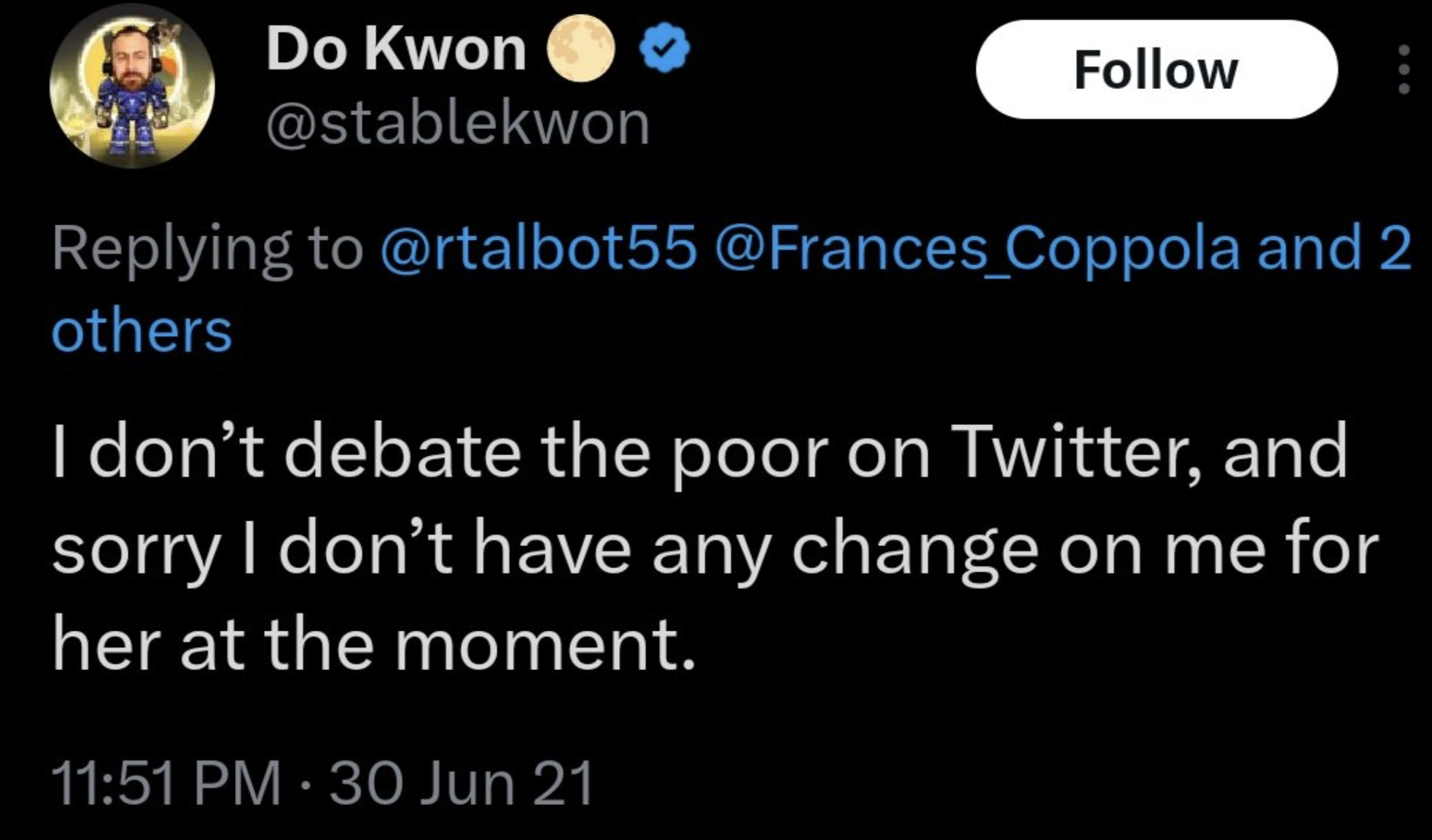 注：Do Kwon狂妄回应Frances Coppola对算法稳定币设计的质疑